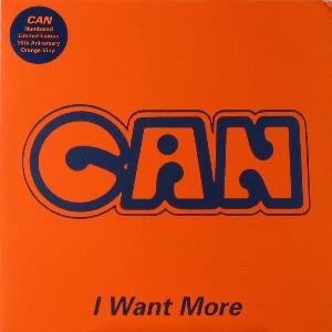 Can - I Want More CD (album) cover