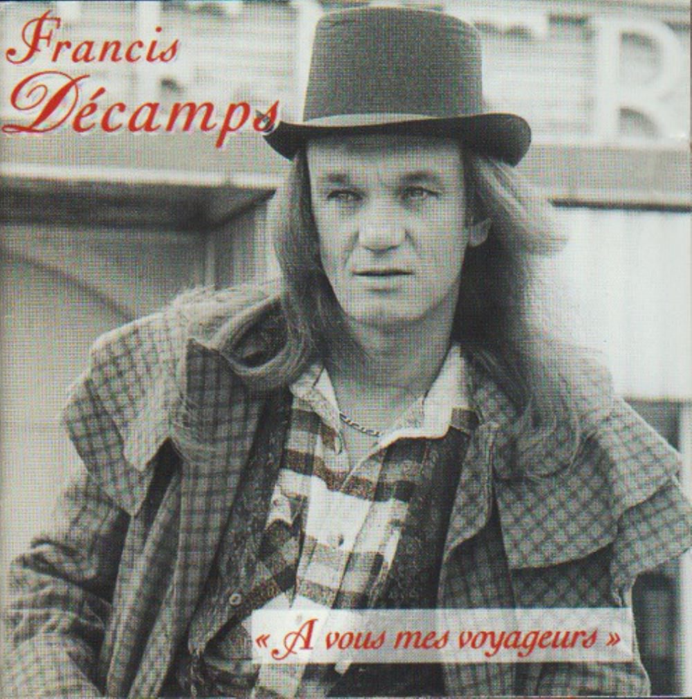 Francis Dcamps A Vous Mes Voyageurs album cover