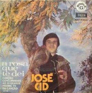 Jos Cid - A Rosa que Te Dei CD (album) cover