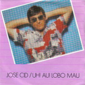 Jos Cid Uh! Au! Lobo Mau album cover