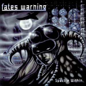Fates Warning The Spectre Within  album cover