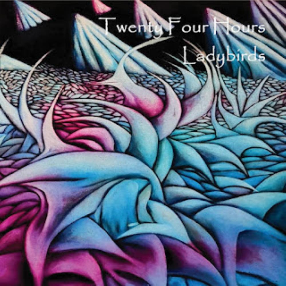 Twenty Four Hours Ladybirds album cover