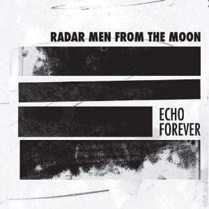 Radar Men From the Moon - Echo Forever CD (album) cover