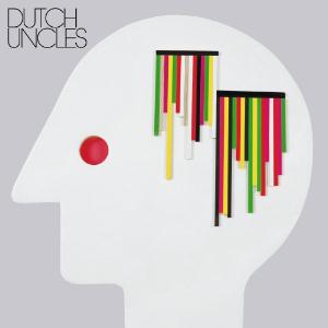 Dutch Uncles Dutch Uncles album cover