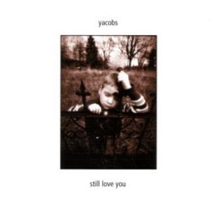 Yacobs - Still Love You CD (album) cover