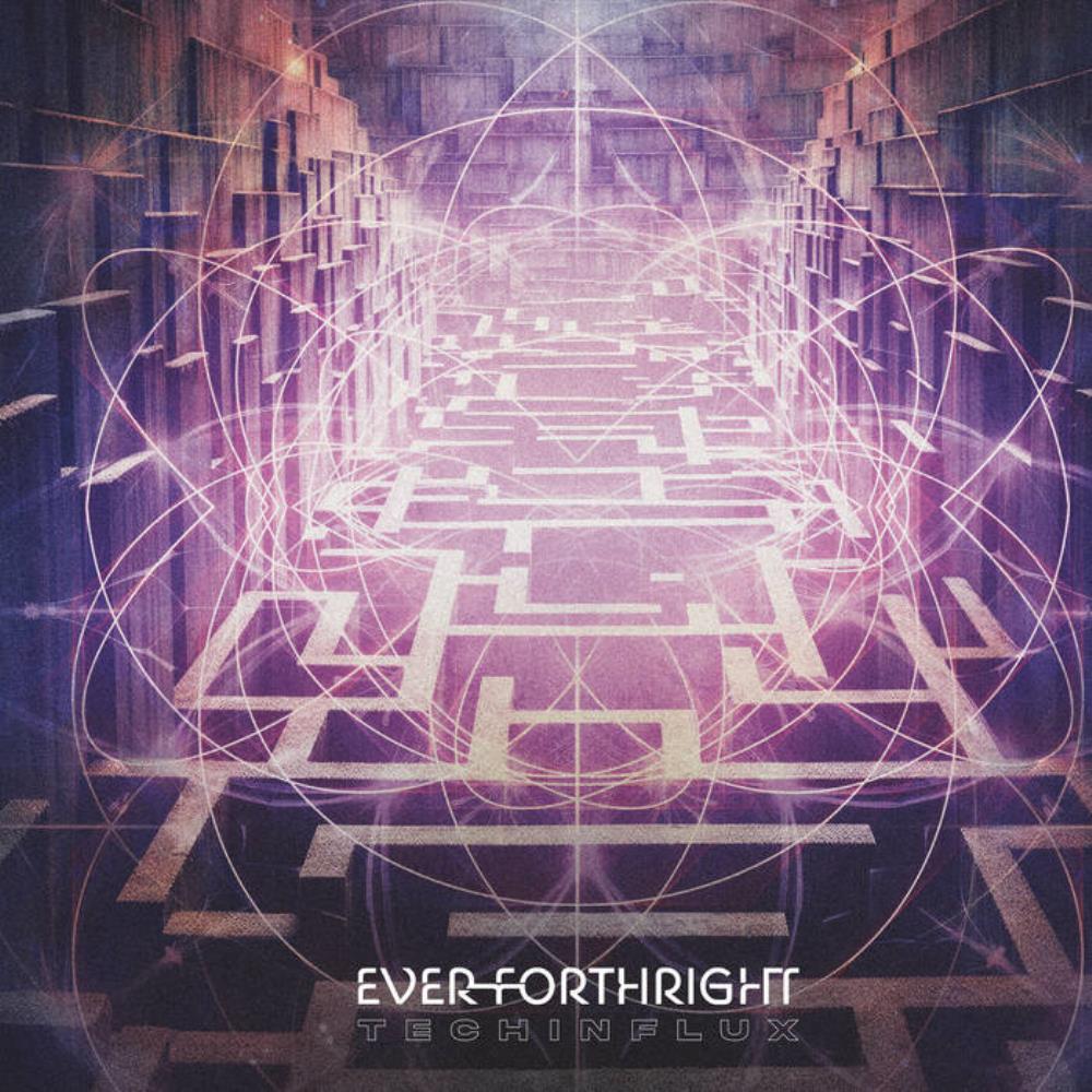 Ever Forthright Techinflux album cover