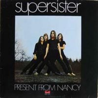 Supersister – Present from Nancy 