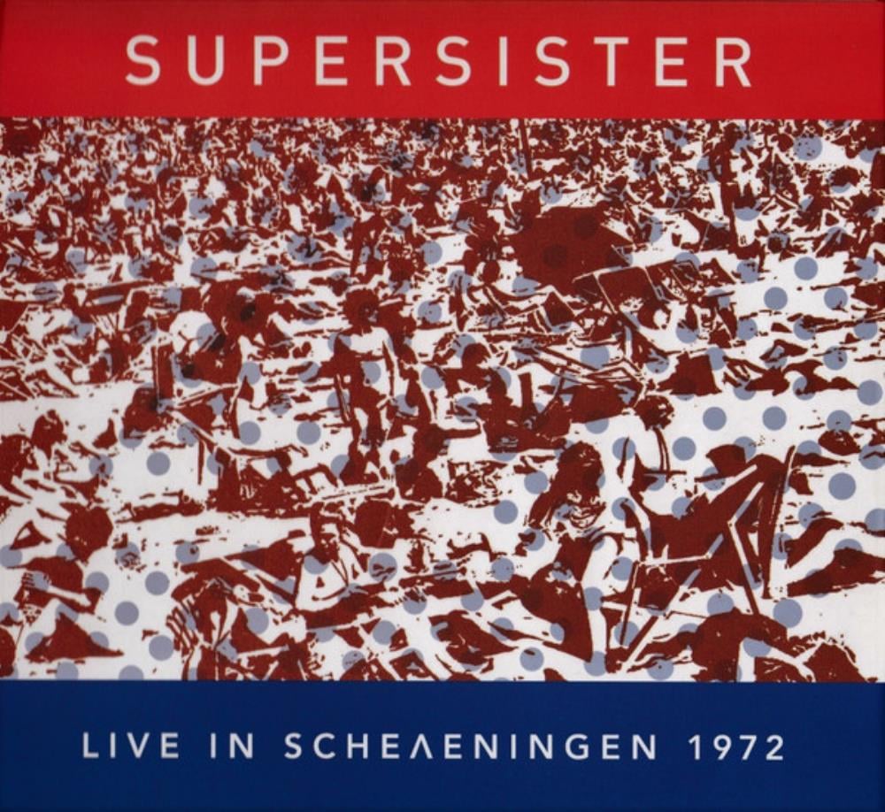 Supersister Live in Scheveningen 1972 album cover