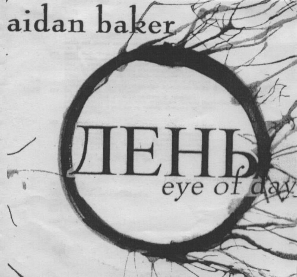 Aidan Baker Eye of Day album cover