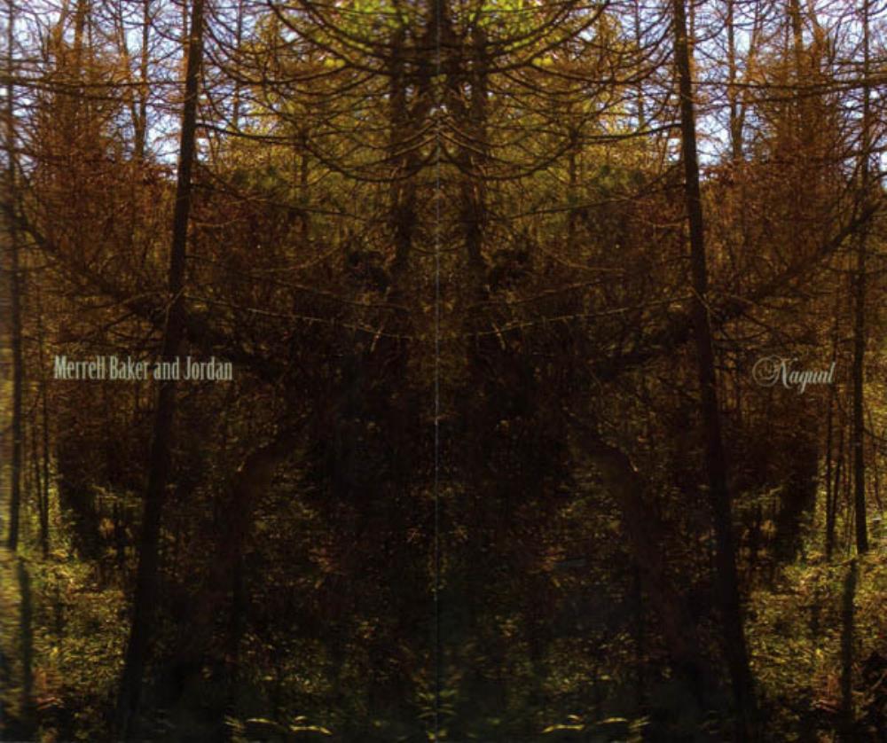 Aidan Baker - Merrell, Baker & Jordan: Nagual CD (album) cover