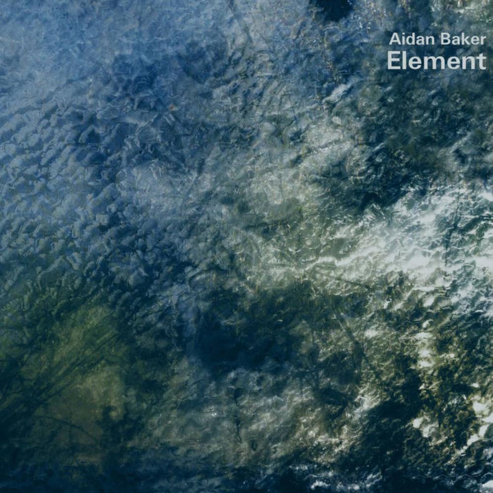 Aidan Baker - Element CD (album) cover