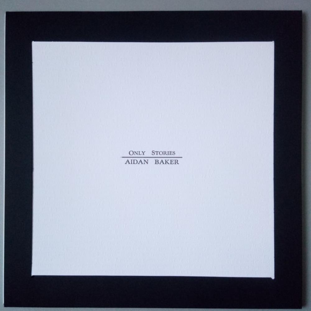 Aidan Baker - Only Stories CD (album) cover