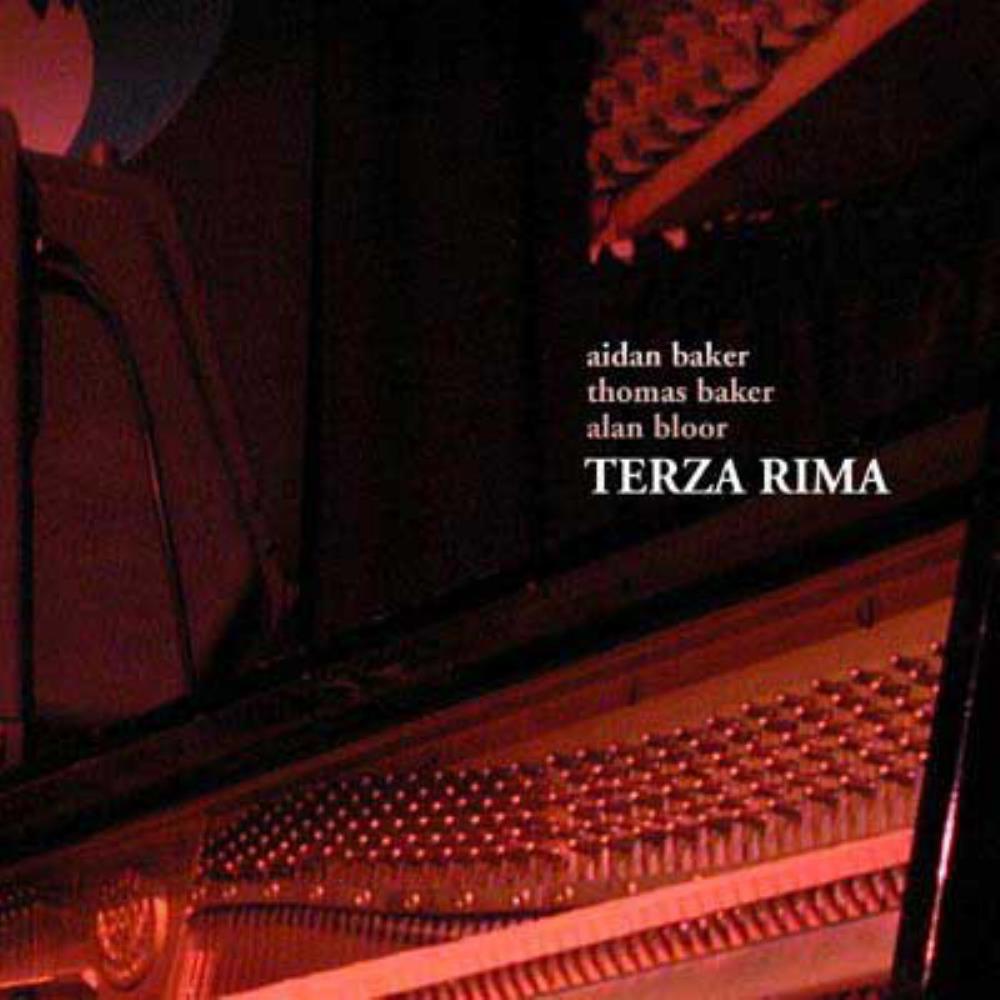 Aidan Baker - Aidan Baker, Thomas Baker & Alan Bloor: Terza Rima CD (album) cover