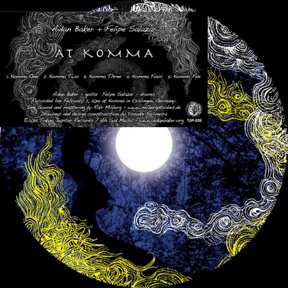 Aidan Baker Aidan Baker & Felipe Salazar: At Komma album cover