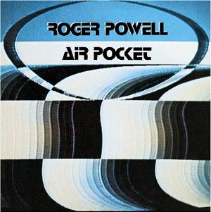 Roger Powell - Air Pocket Roger Powell - Air Pocket