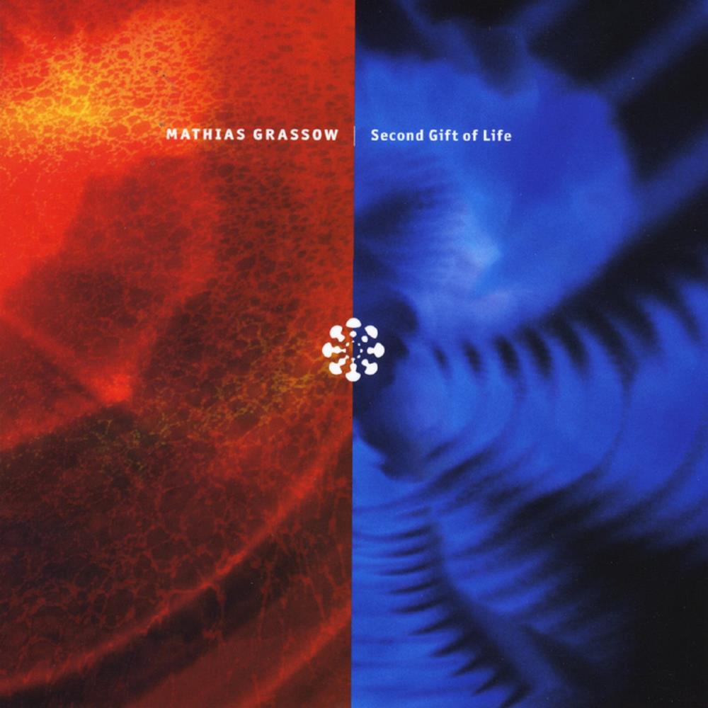 Mathias Grassow - Second Gift of Life CD (album) cover