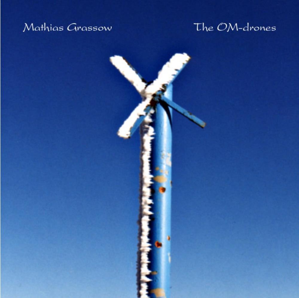 Mathias Grassow The OM-Drones album cover