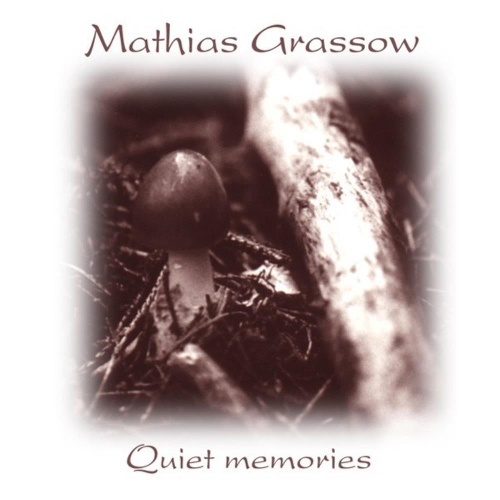 Mathias Grassow Quiet Memories album cover