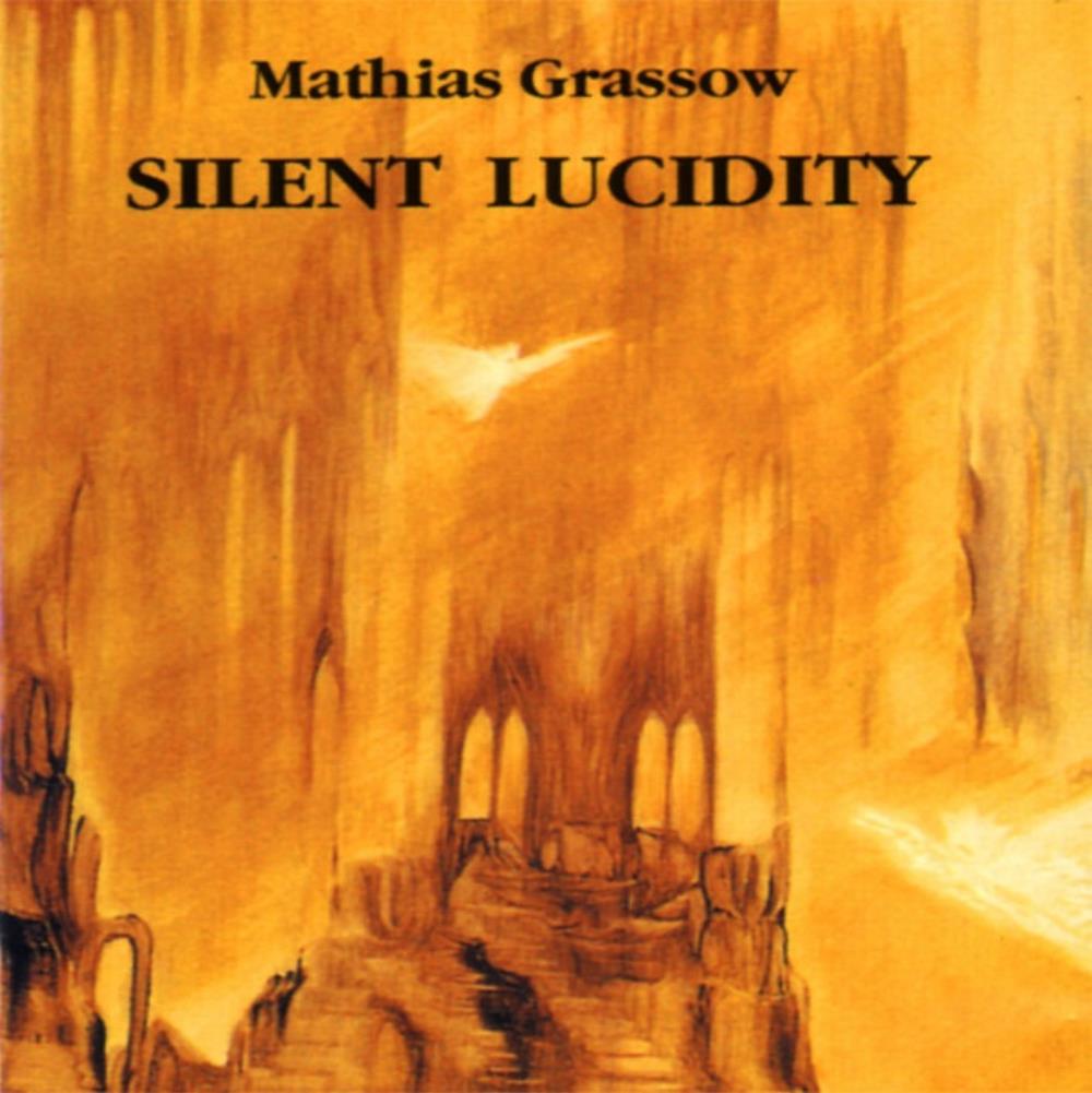Mathias Grassow Silent Lucidity album cover