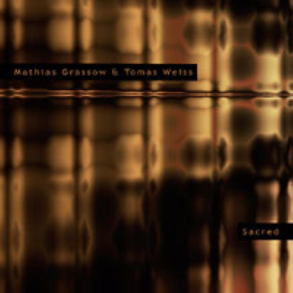 Mathias Grassow Sacred (collaboration with Tomas Weiss) album cover