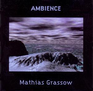 Mathias Grassow  Ambience album cover