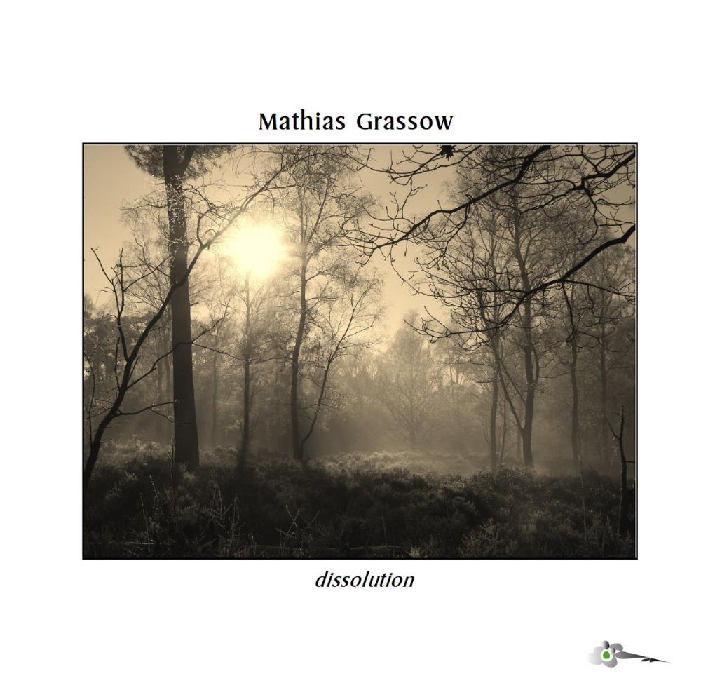 Mathias Grassow - Dissolution CD (album) cover