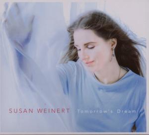 Susan  Weinert Band - Tomorrows Dream CD (album) cover