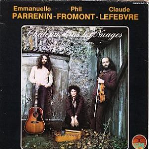 Emmanuelle Parrenin - Chteau dans les nuages (collaboration with Phil Fromont & Claude Lefebvre) CD (album) cover