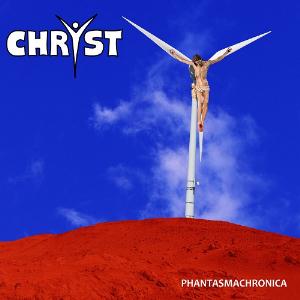 Chryst PhantasmaChronica album cover