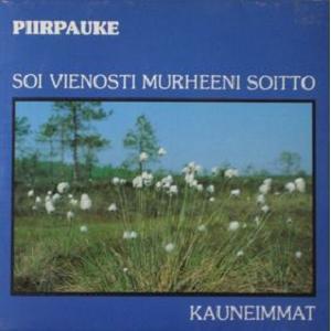 Piirpauke Soi vienosti murheeni soitto album cover