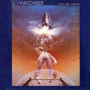 Schwarzarbeit - Traum oder Wirklichkeit CD (album) cover