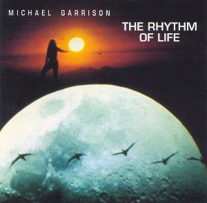 Michael Garrison - The Rhythm of Life CD (album) cover