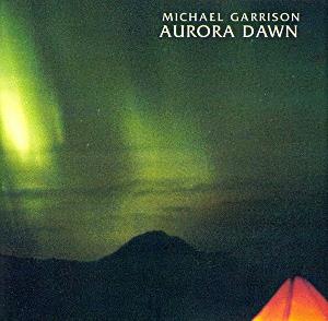 Michael Garrison Aurora Dawn album cover