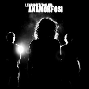Le Maschere Di Clara - Anamorfosi CD (album) cover