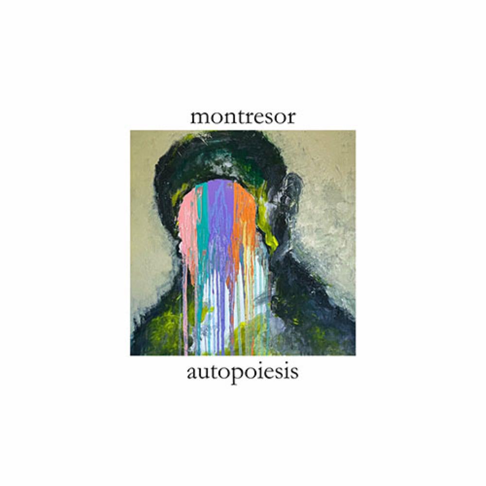 Autopoiesis by Montresor album rcover