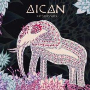 Aican - Art Saves/Kills CD (album) cover