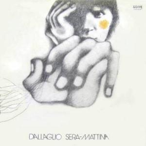 Dallaglio Sera, Mattina album cover