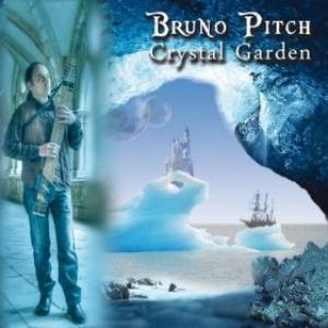 Bruno Pitch - Crystal Garden CD (album) cover