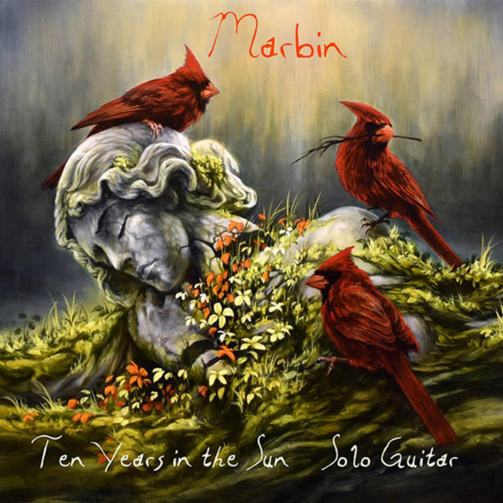 Marbin - Ten Years in the Sun (Solo Guitar) CD (album) cover