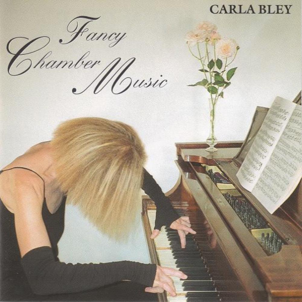 Carla Bley - Fancy Chamber Music CD (album) cover
