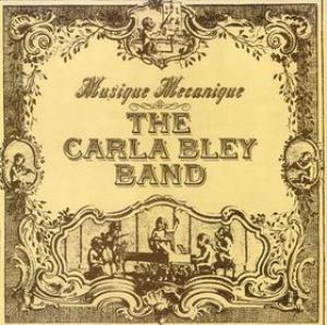 Carla Bley Musique Mecanique album cover