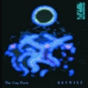 Gap Party - Betwixt CD (album) cover