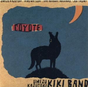 Umezu Kazutoki Kiki Band - Coyote CD (album) cover