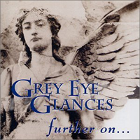 Grey Eye Glances Further On... album cover