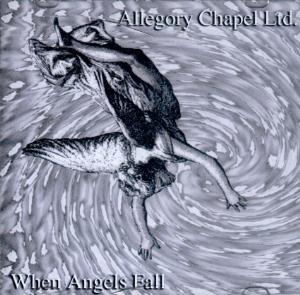 Allegory Chapel Ltd - When Angels Fall CD (album) cover