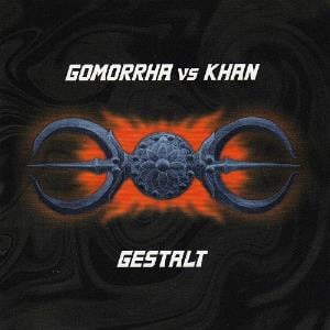 Gestalt - Gomorrha Vs. Khan CD (album) cover