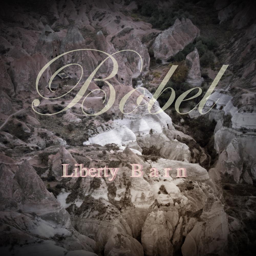 Bobel - Liberty Barn CD (album) cover