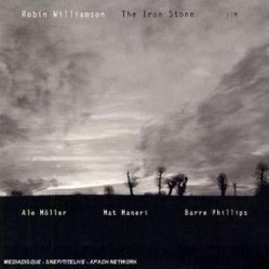 Robin Williamson - The Iron Stone CD (album) cover
