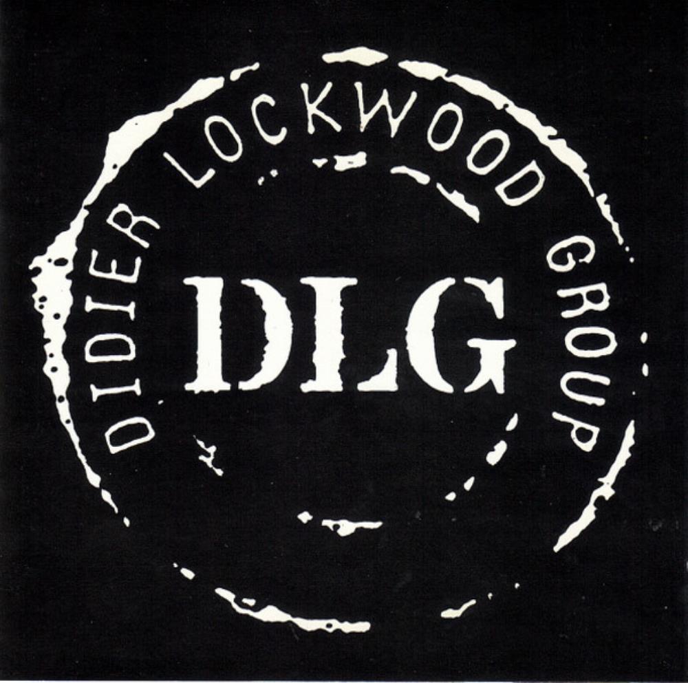 Didier Lockwood Didier Lockwood Group: DLG album cover