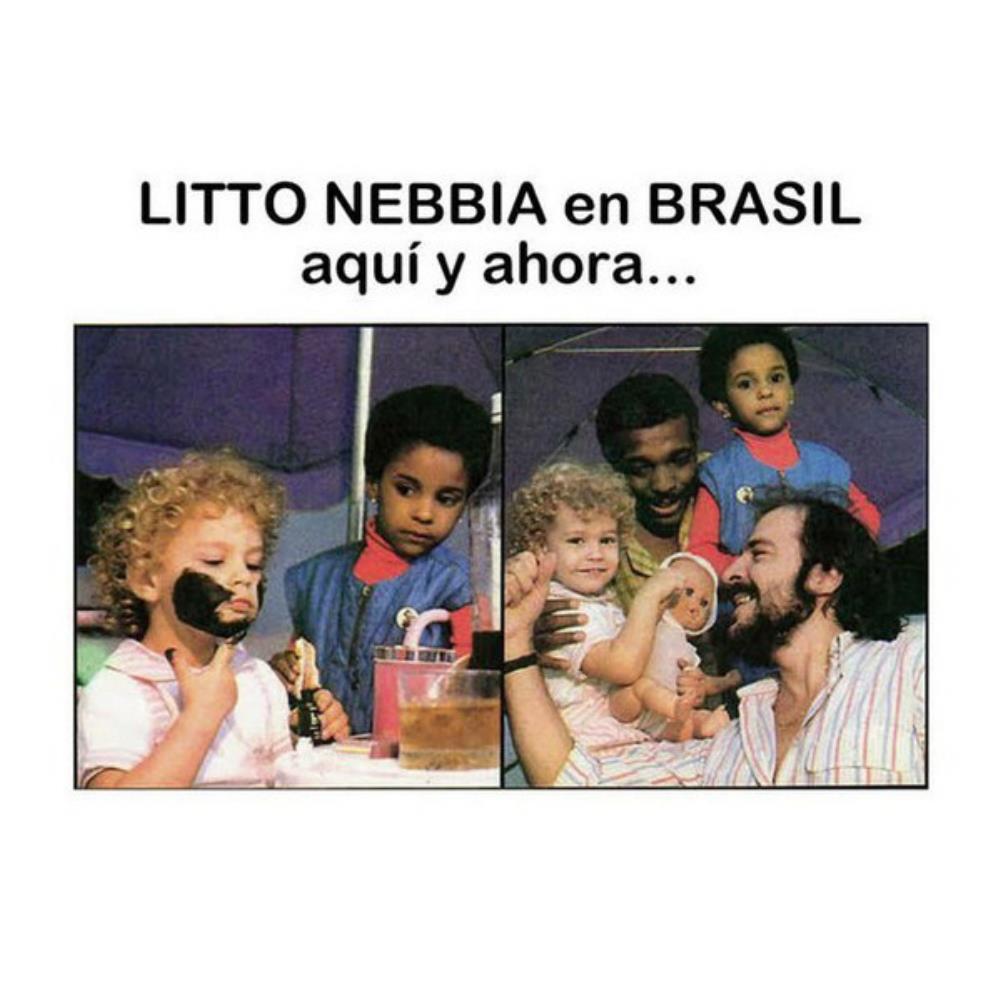 Litto Nebbia En Brasil, Aqu y Ahora. album cover